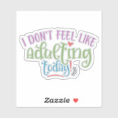 Grappig Kind dat ik vandaag niet wil toejuichen Sticker (Vel)