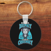 Grappig Kinda Chunky Kinda Hunky Bodybuilding Gym  Sleutelhanger (Voorkant)