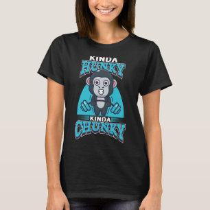 Grappig Kinda Chunky Kinda Hunky Bodybuilding Gym  T-shirt