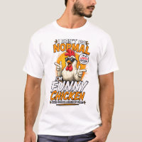 Grappig Kip Shirt–Lachwekkend Hen T-shirt voor Kip
