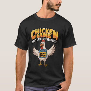 Grappig Kip Spel Kijk niet naar de Chicken Sarca T-shirt