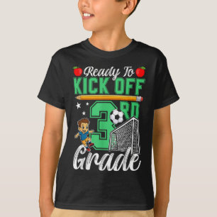 Grappig klaar om 3e klas voetbal af te trappen Ter T-shirt