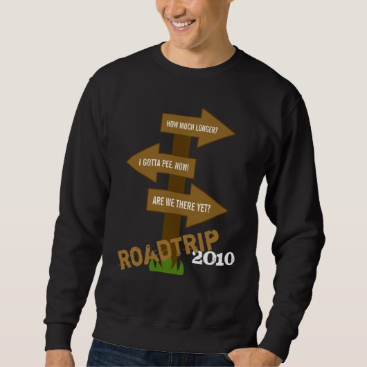 Grappig Klantgericht Sweatshirt Roadtrip (Voorkant)