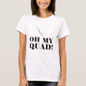 Grappig kleurenbeschermheer Oh mijn Quad! Rifle To T-shirt (Voorkant)