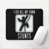 Grappig klimmen - Ik doe al mijn stunts zelf Muismat (Met muis)