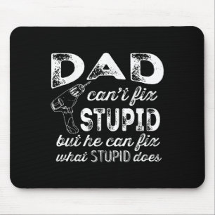 Grappig klusjesman papa Shirt papa kan stud niet r Muismat