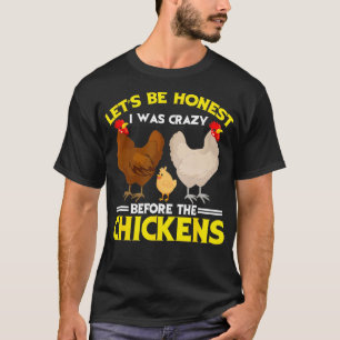 Grappig, knappe kip, laat me eerlijk zijn dat ik g t-shirt