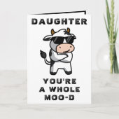 Grappig Koe Moo Mood Daughter Happy Birthday Bedankkaart (Voorkant)