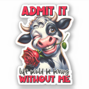 Grappig Koe Quote Gezegde Sticker