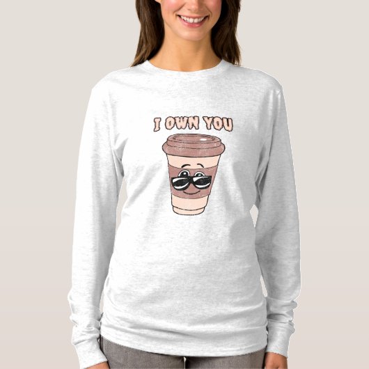 Grappig koffieliefhebber ik bezit je T-shirt (Voorkant)
