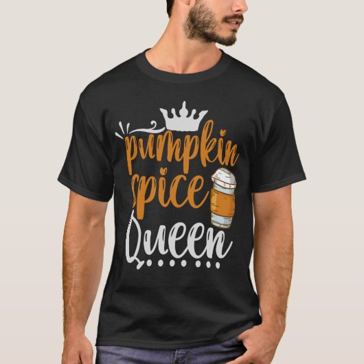 Grappig Koningin van Pompoen Kruiden Geschenk voor T-shirt (Voorkant)