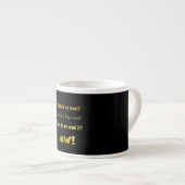 Grappig Koop een klinker — Nu! Espresso Kop (Voorkant rechts)