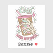 Grappig koud zoals mijn ziel koffie citaat vinyl S Sticker (Vel)