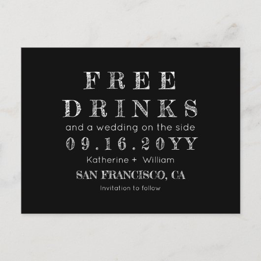 Grappig Krijtbord Gratis Drinken Trouwen Save the Aankondigingskaart (Voorkant)