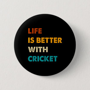 Grappig Krikket Leven Is Beter Met Krikket Ronde Button 5,7 Cm