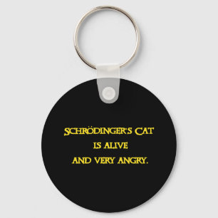 Grappig kwantumdilemma - Schrödingers kat is boos Sleutelhanger