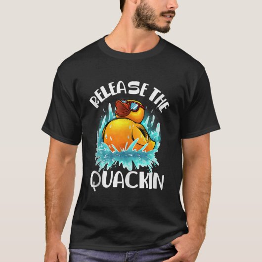 Grappig Laat De Quackin Gift Rubber Duck Lover T T-shirt (Voorkant)