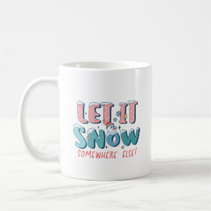 Grappig laat het ergens anders sneeuwen roze winte koffiemok