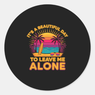 Grappig Laat Me Met Rust Strand Reis Vakantie Zome Ronde Sticker
