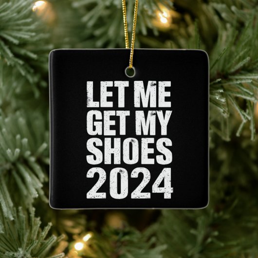 Grappig, laat me mijn schoenen pakken keramisch ornament (Boom)