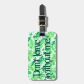 Grappig, laat niet zonder mij het groene lederen p bagagelabel (Voorkant verticaal)