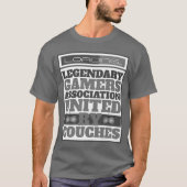 Grappig laden... Legendary Gamers Association T-shirt (Voorkant)