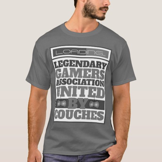 Grappig laden... Legendary Gamers Association T-shirt (Voorkant)