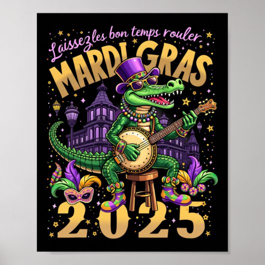 Grappig Laissez Les Bon Temps Rouler Mardi Gras 20 Poster (Voorkant)