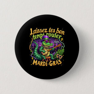 Grappig Laissez Les Bon Temps Rouler Mardi Gras 20 Ronde Button 5,7 Cm