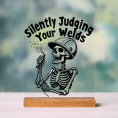 Grappig lasbord - Zwijgend oordelen over uw lassen Acryl Bord (Neutraal)