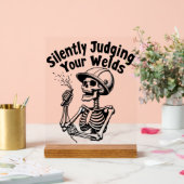 Grappig lasbord - Zwijgend oordelen over uw lassen Acryl Bord (Huwelijk)