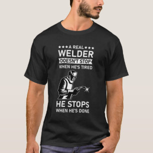 Grappig lassen, een echte lasser stopt niet t-shirt