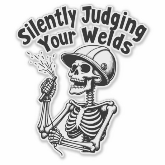 Grappig lassen Shirt - stil beoordelen van uw lass Sticker (Voorkant)