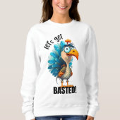 Grappig Laten we Basted Trui (Voorkant)