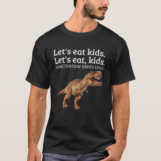 Grappig Laten we eten Kinder interpunctie redt lev T-shirt (Voorkant)