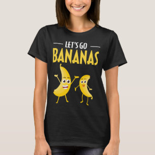 Grappig Laten we gaan bananen Humor banaan tropisc T-shirt