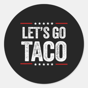 Grappig, laten we gaan Taco 22 Ronde Sticker