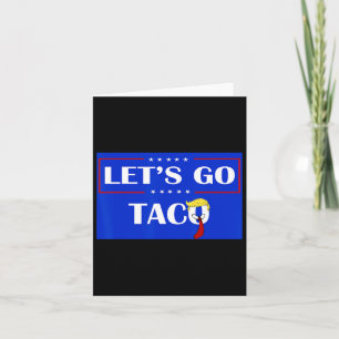 Grappig Laten we gaan Taco 54 Kaart