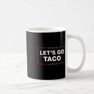 Grappig Laten we gaan Taco 57 Koffiemok