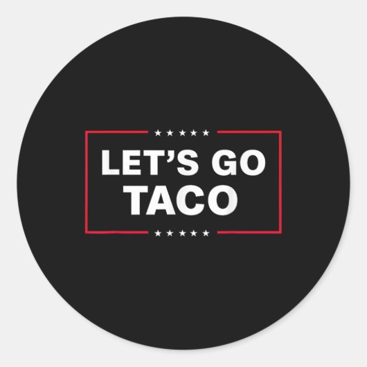 Grappig Laten we gaan Taco 57 Ronde Sticker (Voorkant)