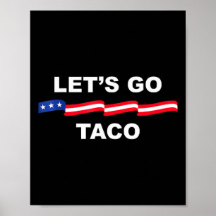 Grappig Laten we gaan Taco altijd kippen uit 1 Poster