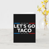 Grappig Laten we gaan Taco Trump kipt altijd Manne Kaart (Gele Bloem)