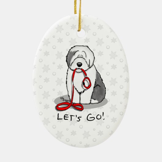 Grappig, laten we gaan! Walk Old English Sheepdog Keramisch Ornament (Achterkant)