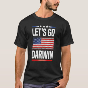 Grappig Laten we naar Darwin gaan T-shirt
