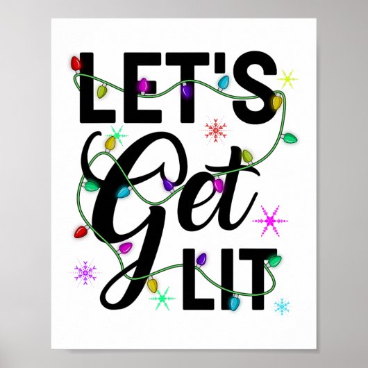 Grappig Laten we verlicht kerstverlichting Cadeaus Poster (Voorkant)