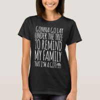 Grappig Lay onder kerstboom Remind Family I'm a