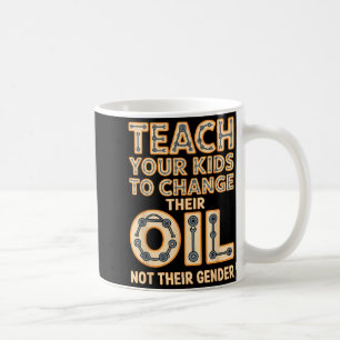 Grappig Leer Je Kinderen Hun Olie Te Vervangen Nie Koffiemok