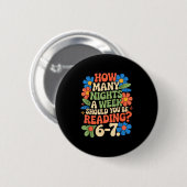 Grappig leesboek leraar 67 zes zeven meme ronde button 5,7 cm (Voorkant /achterkant)