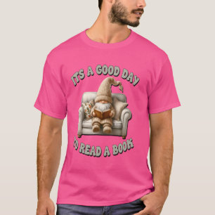 Grappig leesgnoom voor vrouwen is een goede dag om t-shirt