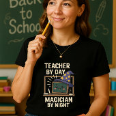 Grappig leraar shirt, goochelaar bij nacht t-shirt